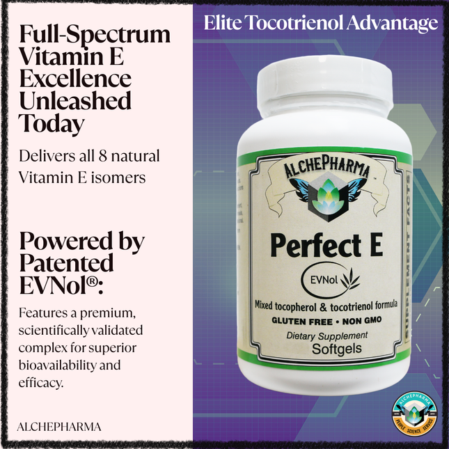 AlchePharma Perfect E: The Apex of Vitamin E Science-Anti-Oxidant-AlchePharma